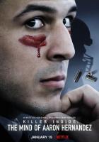 Аарон Эрнандес: Убийца внутри