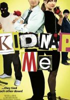 Kidnap Me