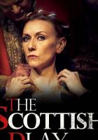 The Scottish Play