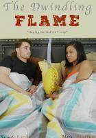 The Dwindling Flame