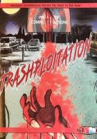 Trashsploitation