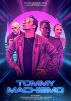 Tommy Machismo