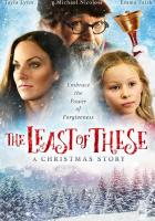 The Least of These- A Christmas Story