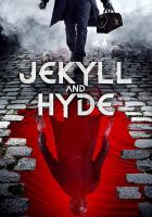 Jekyll and Hyde