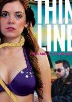 The Thin Line