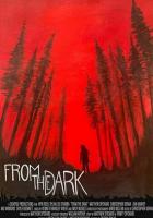 From the Dark