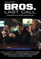 BROS. Last Call