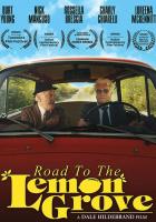 Road to the Lemon Grove