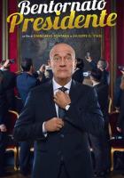 Bentornato presidente