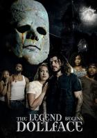 The Legend Begins: Doll-Face