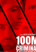 100m Criminal Conviction