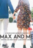 Max and Me