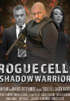 Rogue Cell: Shadow Warrior