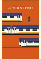 A Patient Man