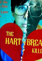 The Hart-Break Killer