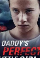 Daddy's Perfect Little Girl