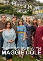 The Trouble with Maggie Cole
