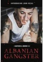 Albanian Gangster