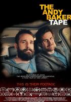 The Andy Baker Tape