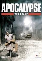 Апокалипсис: Вторая мировая война