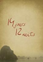 14 дней, 12 ночей