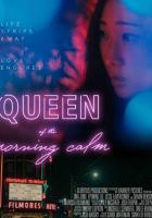 Queen of the Morning Calm