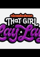 That Girl Lay Lay