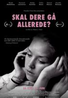 Skal dere gå allerede?