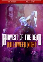 Harvest of the Dead: Halloween Night