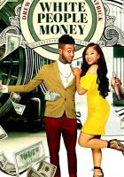 White People Money
