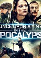 Once Upon a Time in the Apocalypse