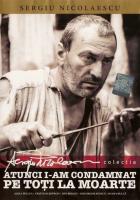 Тогда я приговорил их всех к смерти