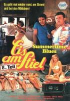 Горячая жевательная резинка 8: Летний блюз