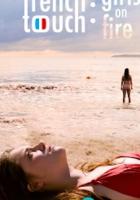 French Touch: Girls on Fire