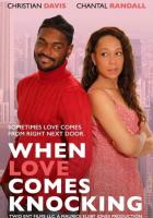 When Love Comes Knocking