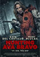 Hunting Ava Bravo