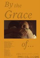 By the Grace of...