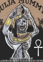 Ouija Mummy