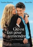 On est fait pour s'entendre