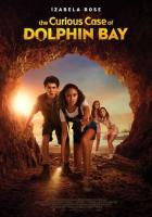 The Curious Case of Dolphin Bay