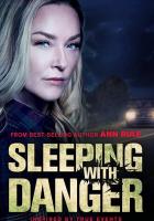 Sleeping with Danger