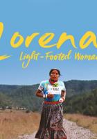 Lorena, La de pies ligeros