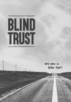 Blind Trust