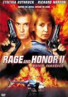 Честь и ярость 2: Враждебный захват