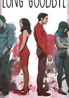 Long Goodbye