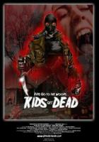 Kids Go to the Woods... Kids Get Dead