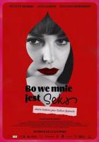 Потому что во мне есть секс