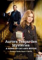 Aurora Teagarden Mysteries: A Game of Cat and Mouse