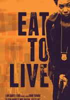 Eat to Live