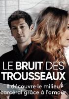 Le bruit des trousseaux